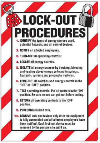 What is a Proper Practice for a Lockout/Tagout Situation?