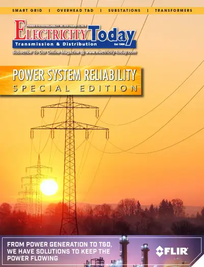 Electricity Today T&D Magazine - Power System Reliability Fall 2020 Special Edition